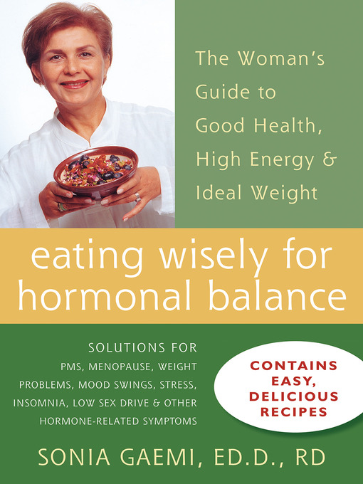 Title details for Eating Wisely for Hormonal Balance by Sonia Gaemi - Available